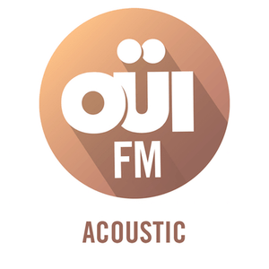 Vous écoutez Oüi FM acoustique sur RadioO